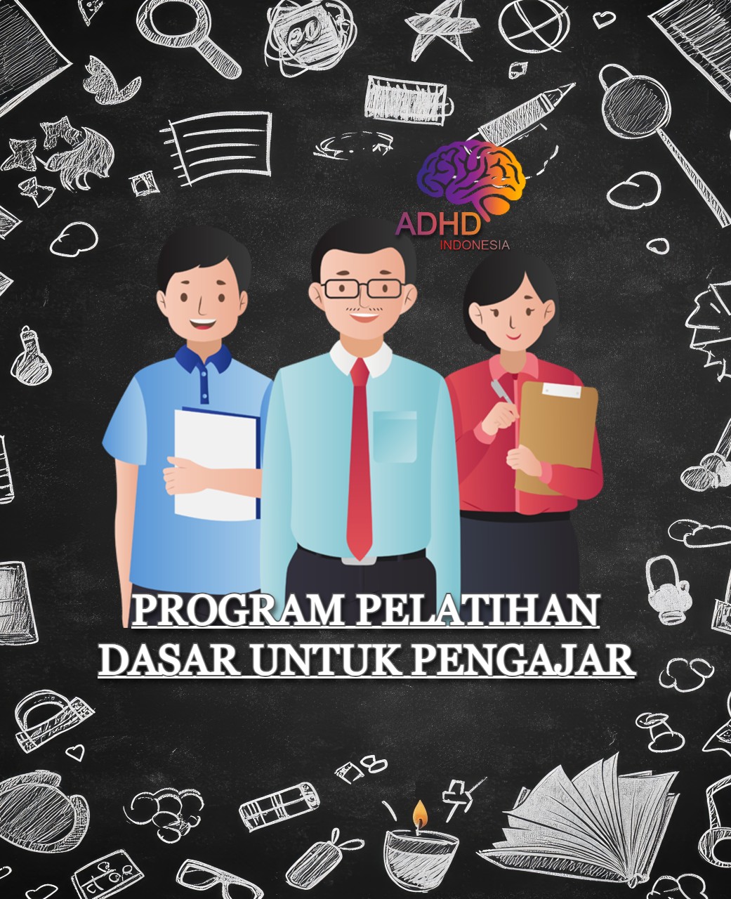 Pelatihan Dasar Pengajar ADHD Indonesia Kota Manado